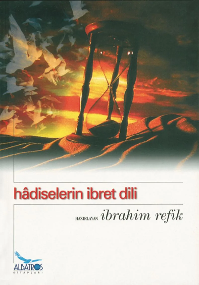 Hadiselerin İbret Dili