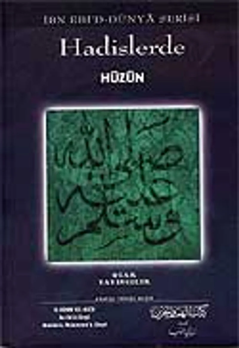 Hadislerde Hüzün