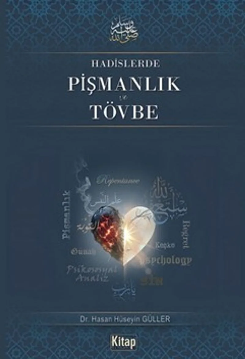 Hadislerde Pişmanlık ve Tövbe
