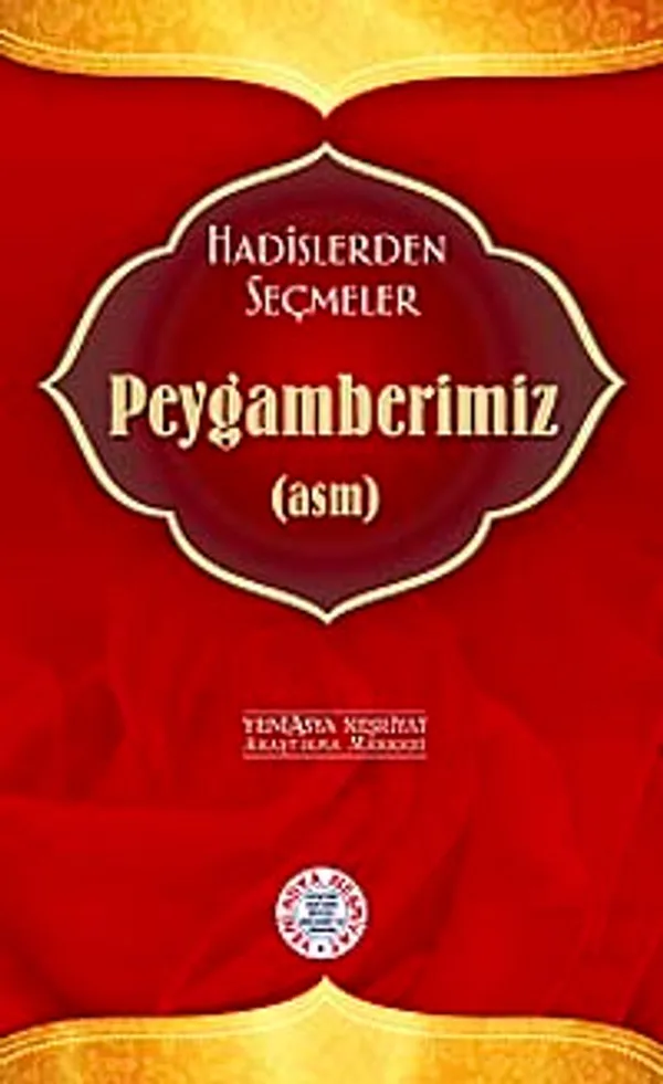 Hadislerden Seçmeler Peygamberimiz (asm)cep boy