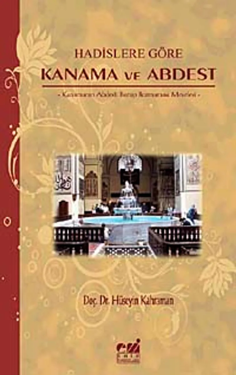 Hadislere Göre Kanama ve Abdest Kanamanın Abdesti Bozup Bozmaması Meselesi