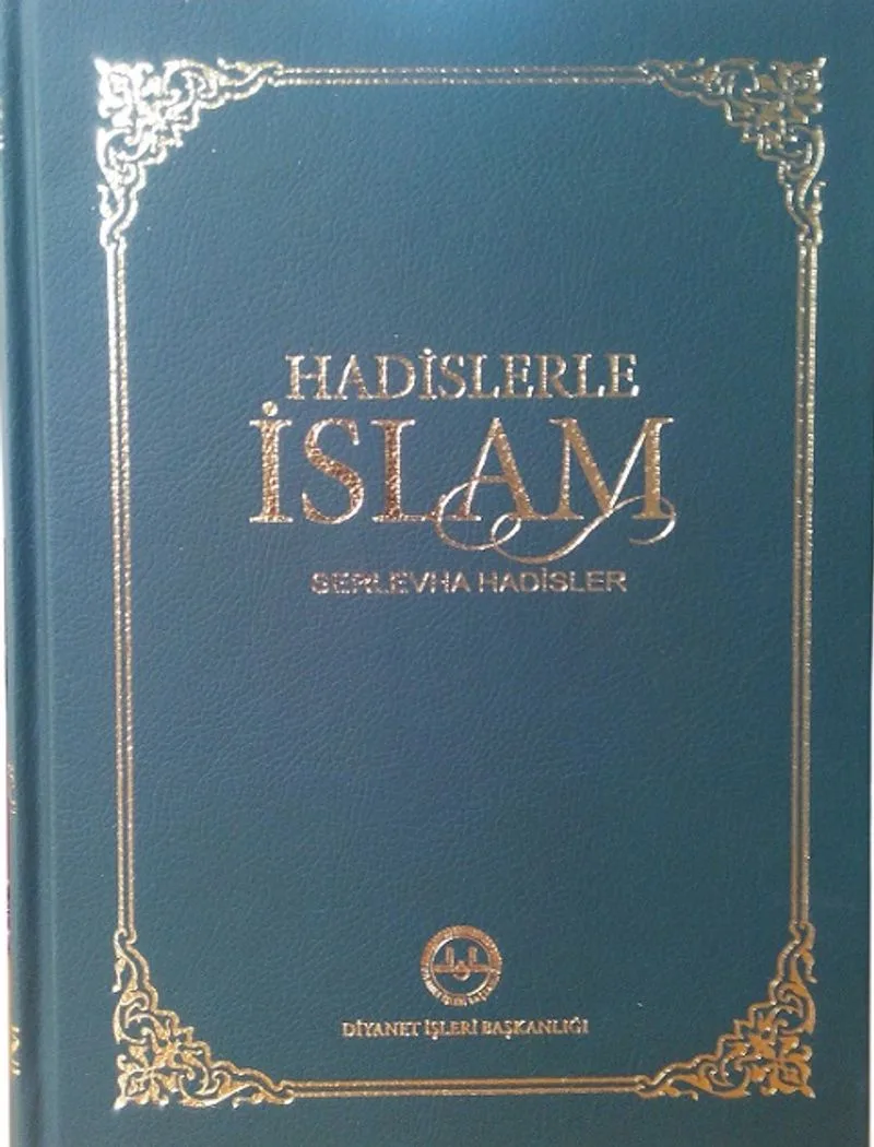 Hadislerle İslam Serlevha Hadisler (Orta Boy Tek Cilt)