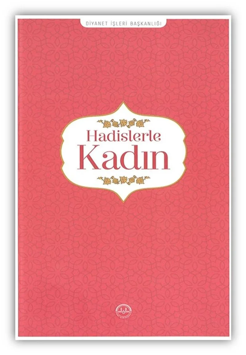 Hadislerle Kadın
