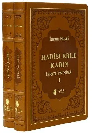 Hadislerle Kadın - İşretü'n-Nisa (2 Cilt Takım)