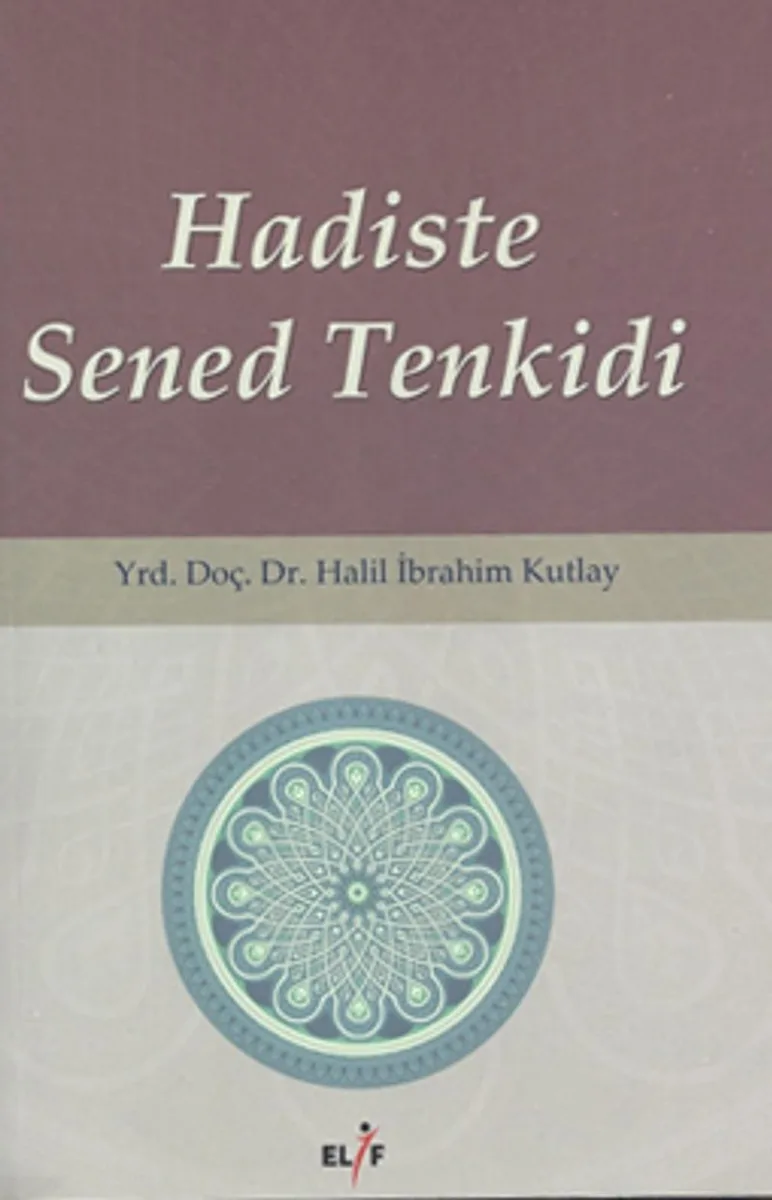 Hadiste Sened Tenkidi