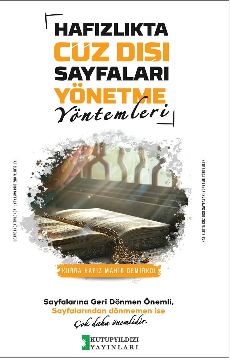 Hafızlıkta Cüz Dışı Sayfaları Yönetme Yöntemleri