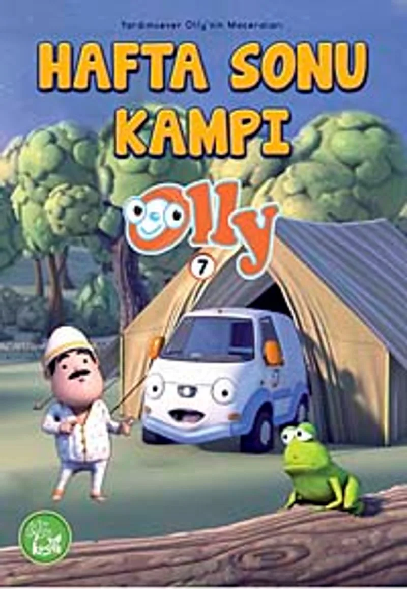 Hafta Sonu Kampı Olly -7 / Yardımsever Olly'in Maceraları