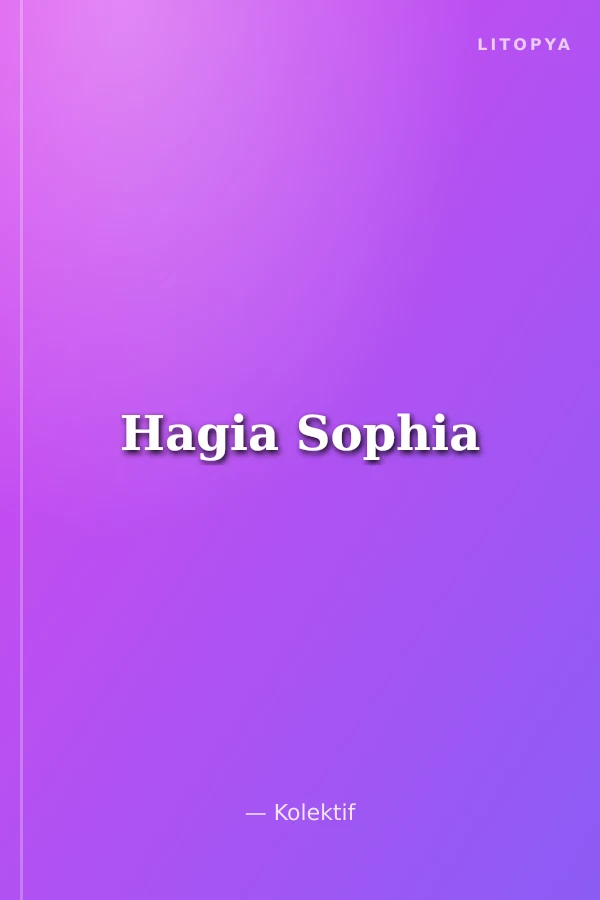 Hagia Sophia