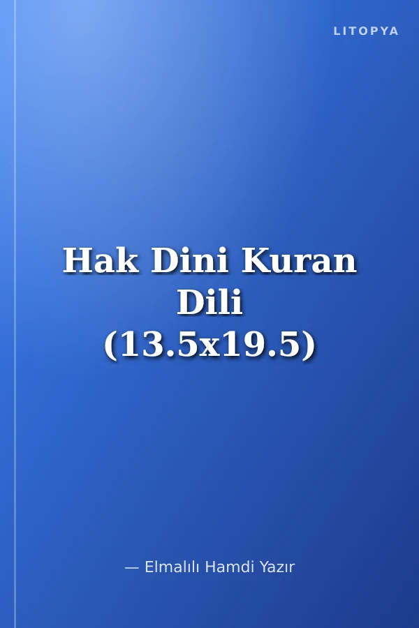 Hak Dini Kuran Dili (13.5x19.5)