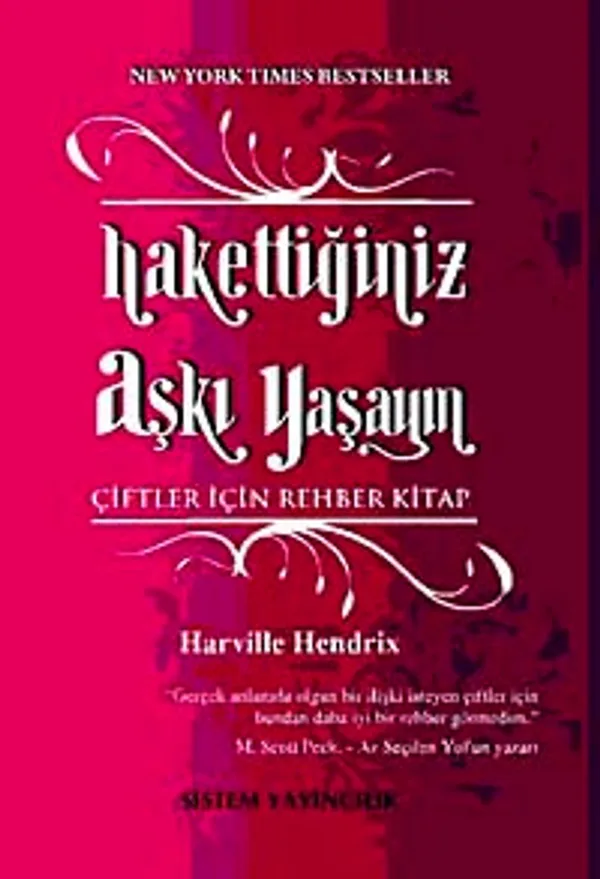 Hakettiğiniz Aşkı Yaşayın
