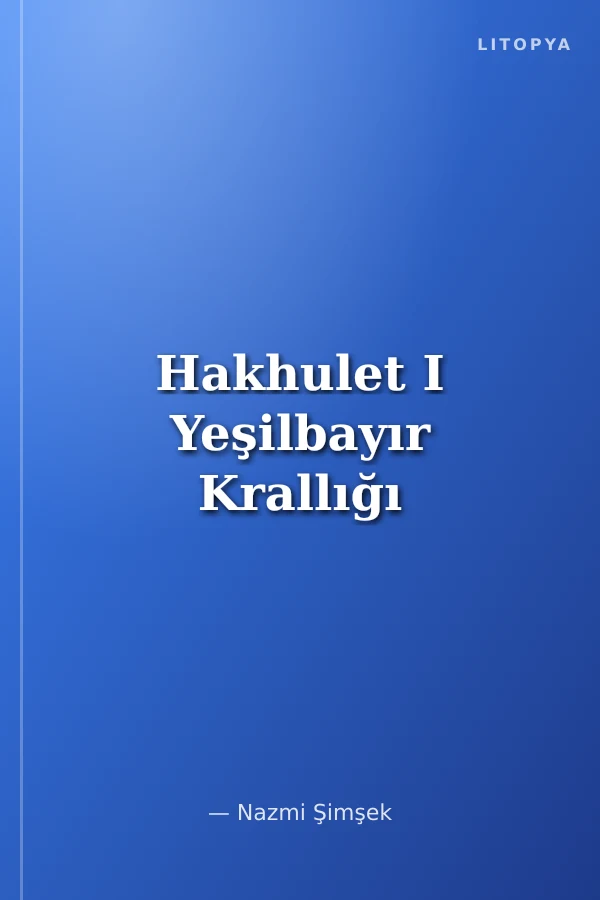Hakhulet I Yeşilbayır Krallığı