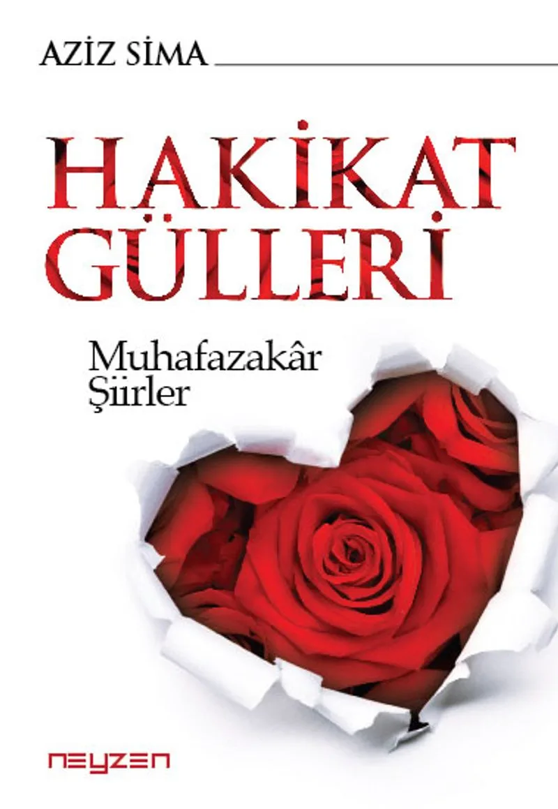 Hakikat Gülleri Muhafazakar Şiirler