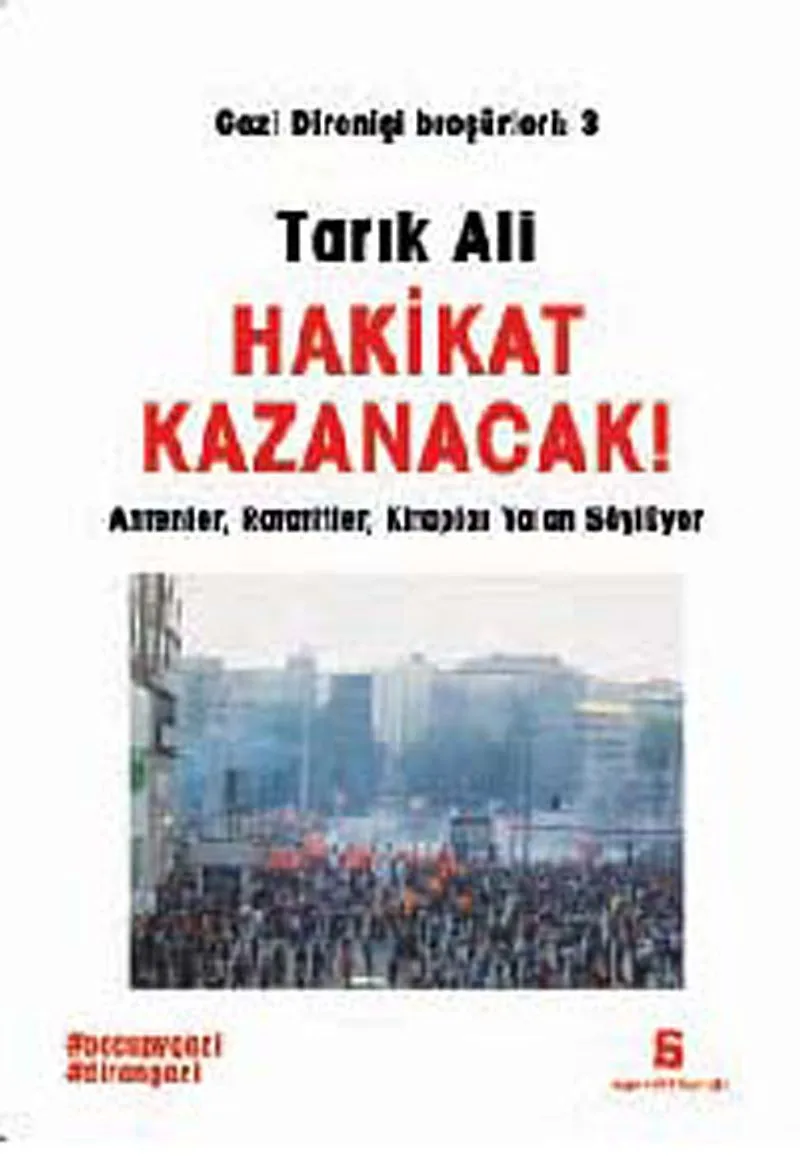 Hakikat Kazanacak / Gezi Direnişi Broşürleri:3