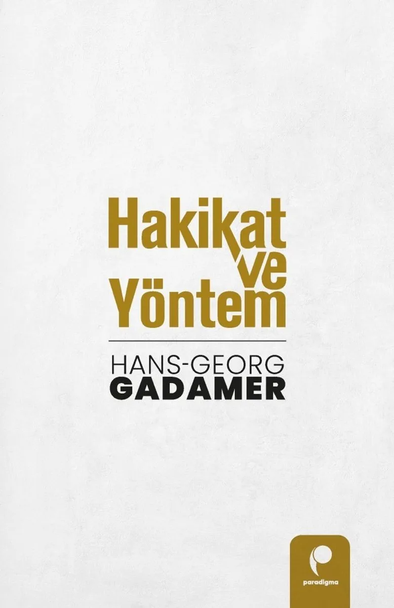 Hakikat ve Yöntem 2 cilt tek kitapta