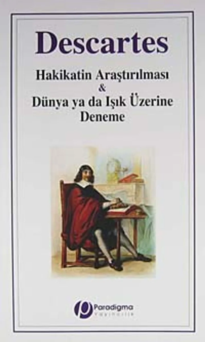 Hakikatin Araştırılması Dünya ya da Işık Üzerine Deneme