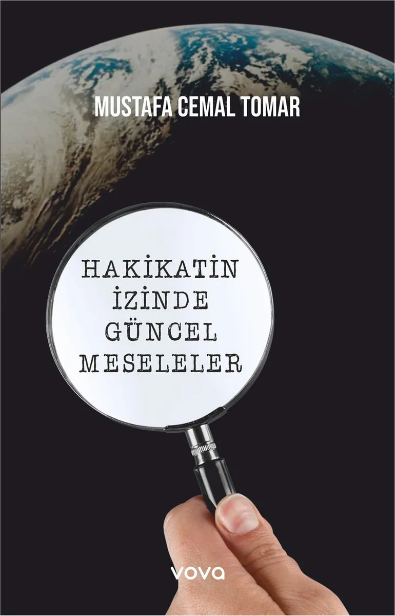 Hakikatin İzinde Güncel Meseleler