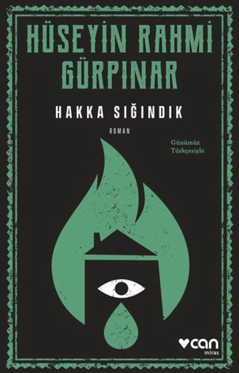 Hakka Sığındık (Günümüz Türkçesiyle)
