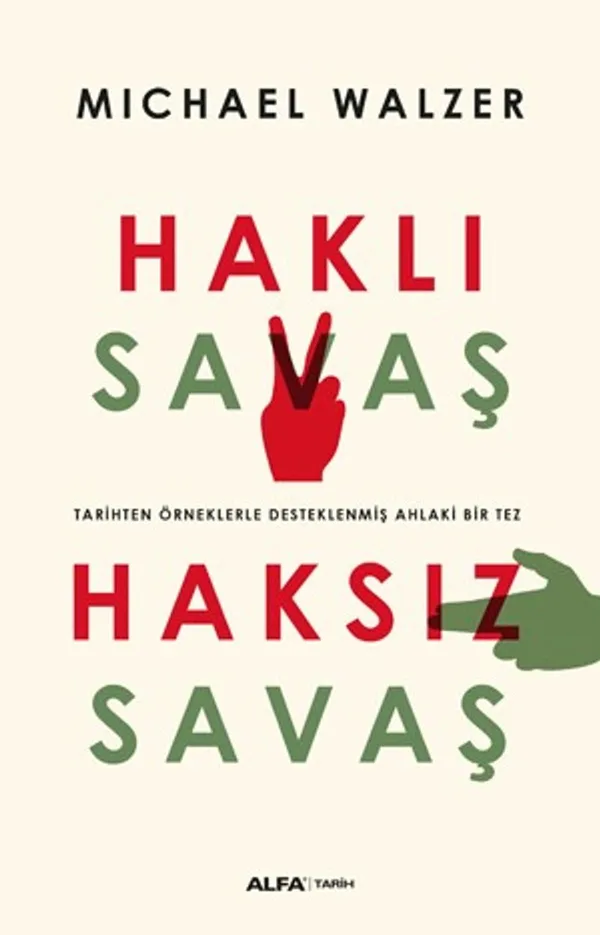 Haklı Savaş Haksız Savaş