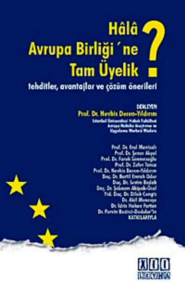 Hala Avrupa Birliği'ne Tam Üyelik