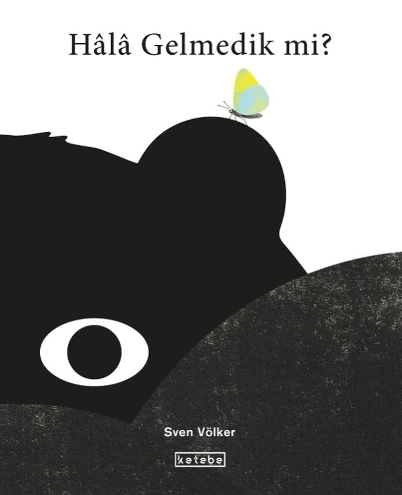 Hala Gelmedik mi?