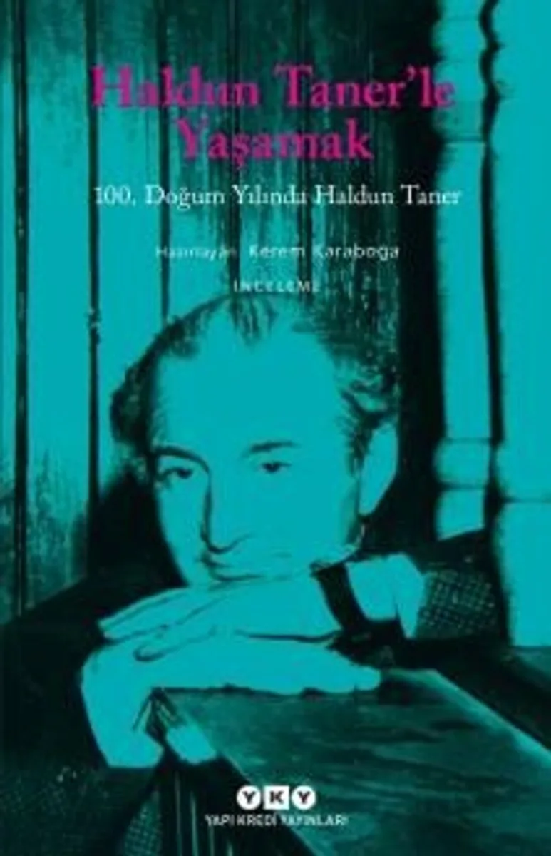 Haldun Taner'le Yaşamak 100. Doğum Yılında Haldun Taner