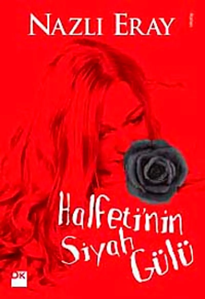 Halfeti'nin Siyah Gülü