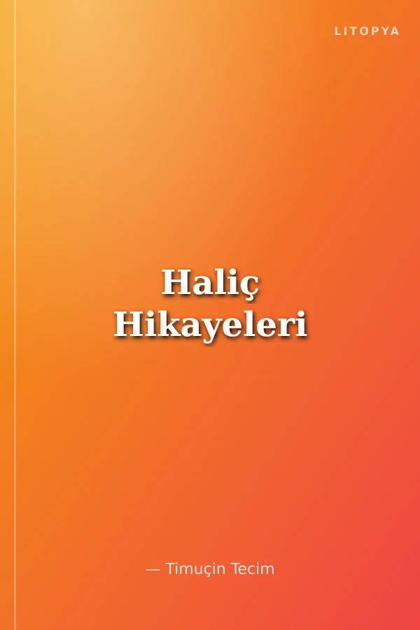 Haliç Hikayeleri