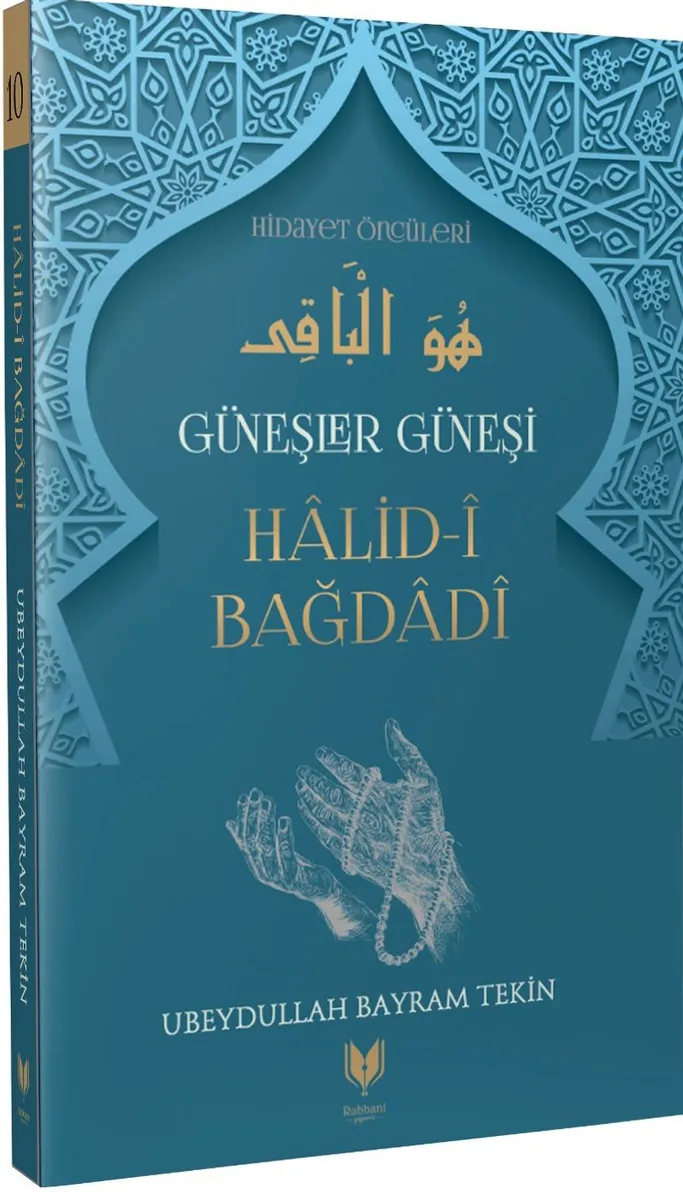 Halid-i Bağdadi / Güneşler Güneşi Hidayet Öncüleri 10