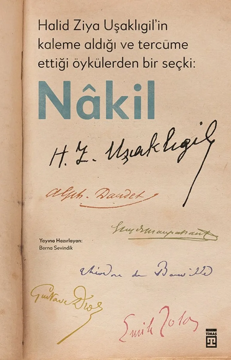 Halid Ziya Uşaklıgil'in Kaleme Aldığı ve Tercüme Ettiği Öykülerden Bir Seçki: Nakil