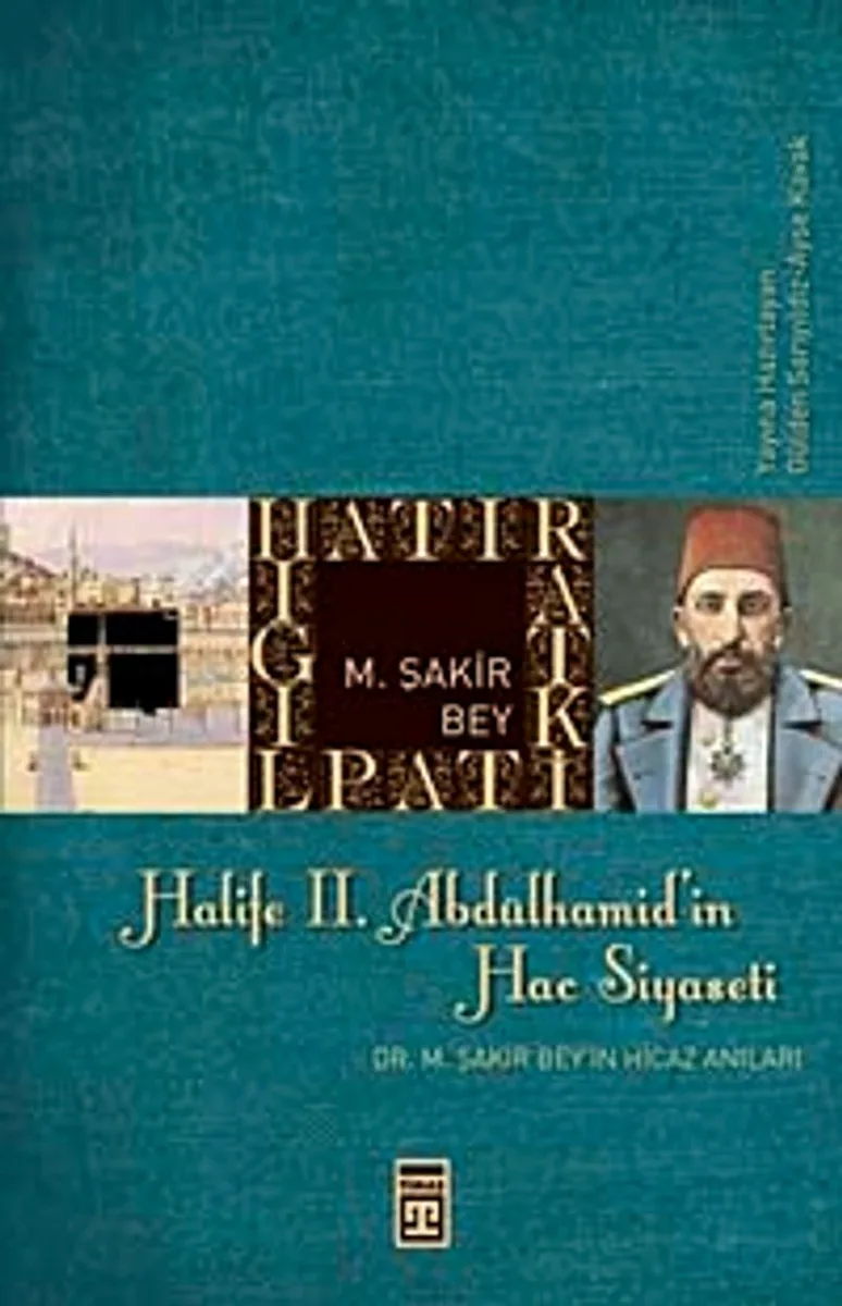 Halife II. Abdülhamid'in Hac Siyaseti