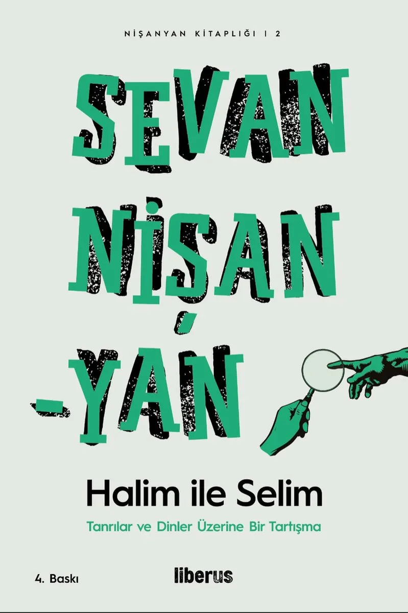 Halim İle Selim Tanrılar ve Dinler Üzerine Bir Tartışma