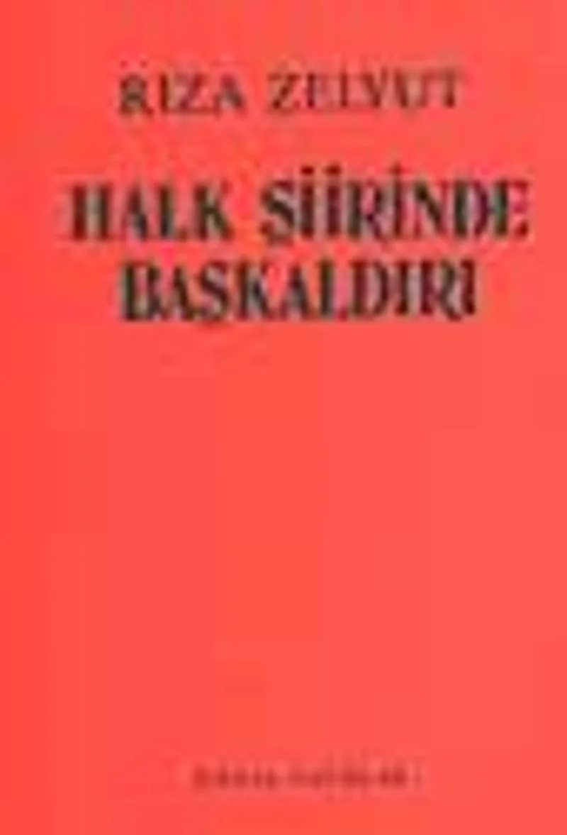 Halk Şiirinde Başkaldırı