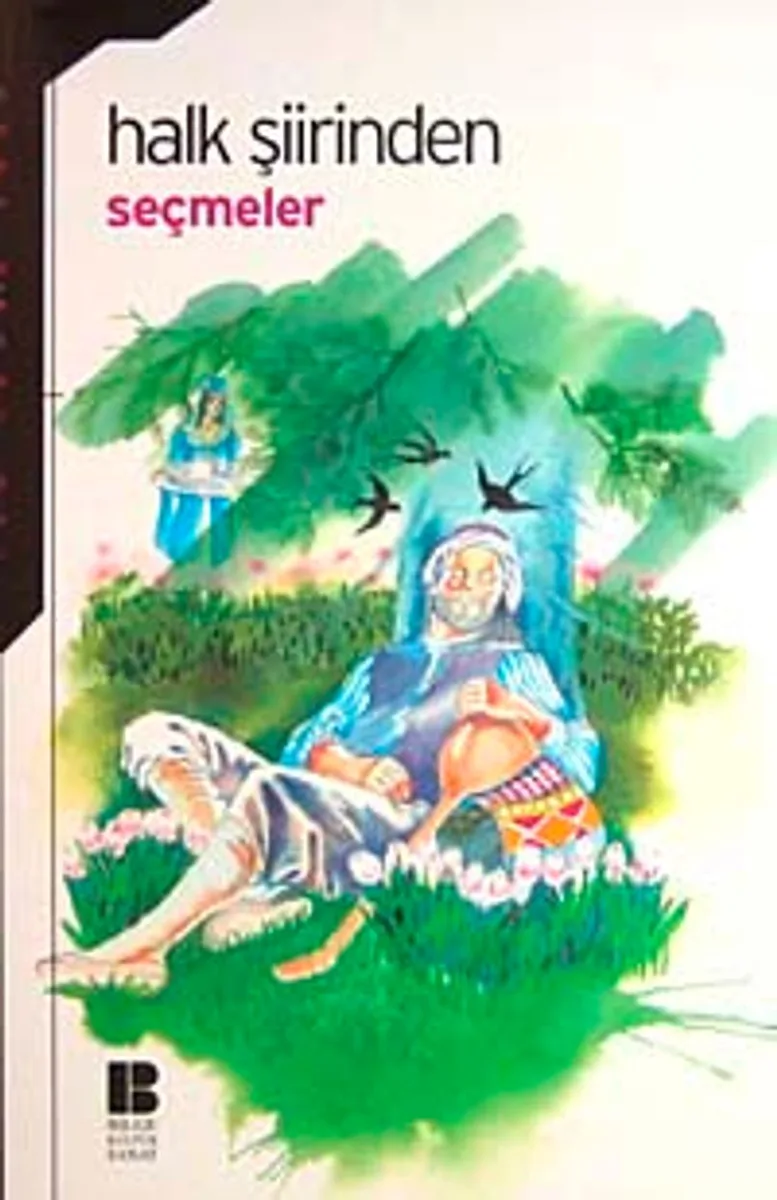Halk Şiirinden Seçmeler / 100 Temel Eser