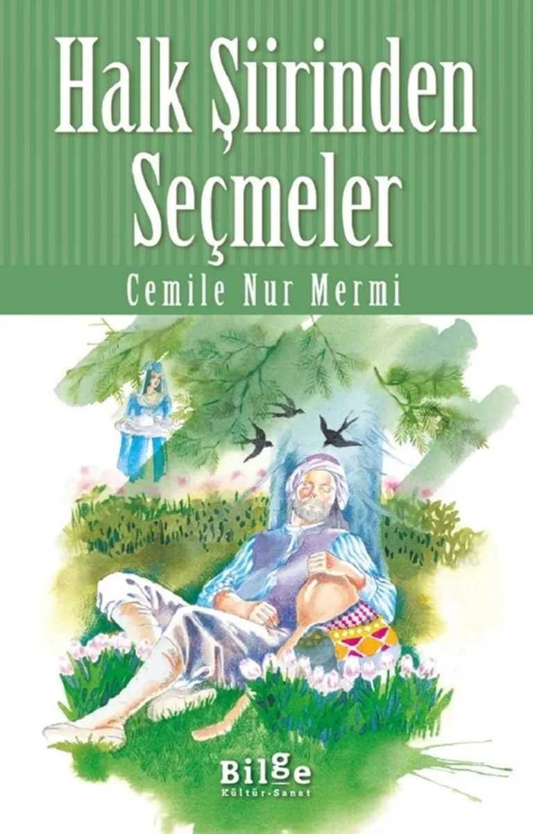Halk Şiirinden Seçmeler