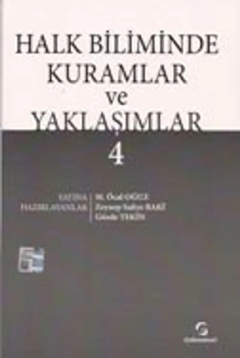 Halkbiliminde Kuramlar ve Yaklaşımlar 4