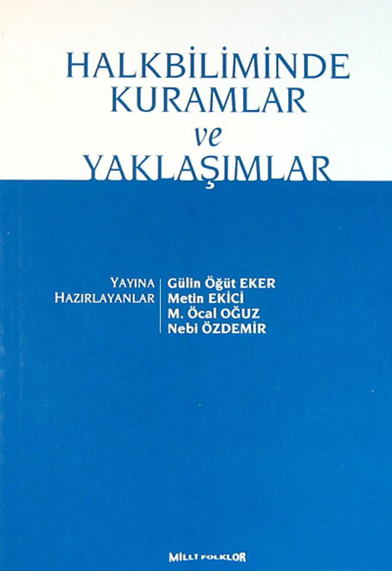 Halkbiliminde Kuramlar ve Yaklaşımlar