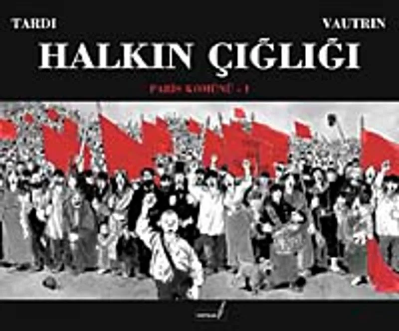 Halkın Çığlığı Paris Komünü-I