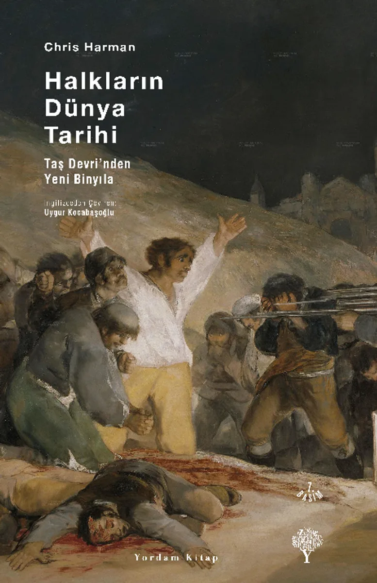 Halkların Dünya Tarihi Taş Çağından Yeni Binyıla (Ciltli)