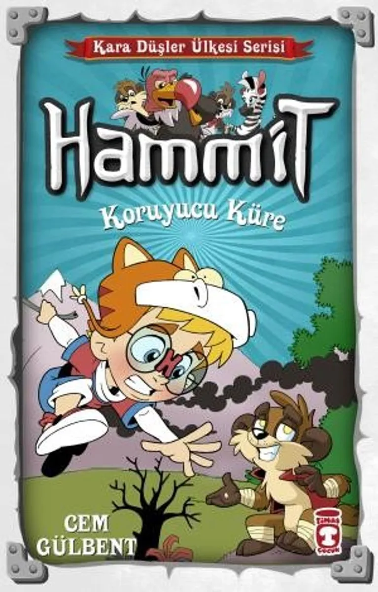 Hammit 16. Kitap &ndash; Koruyucu Küre