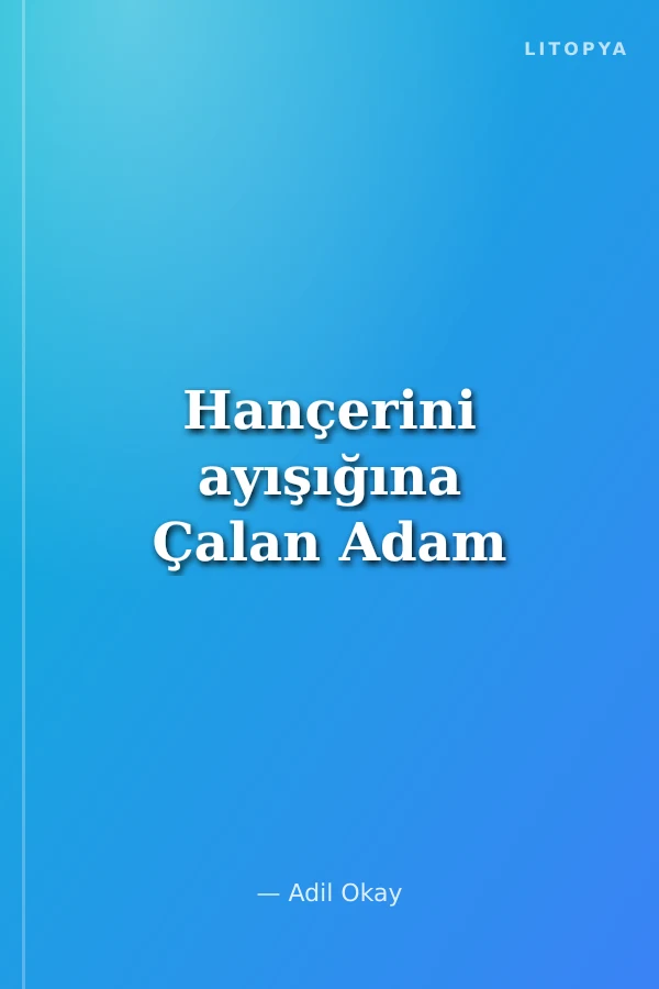 Hançerini ayışığına Çalan Adam