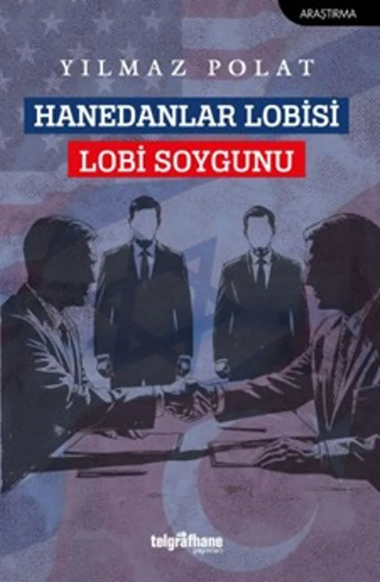 Hanedanlar Lobisi Lobi Soygunu