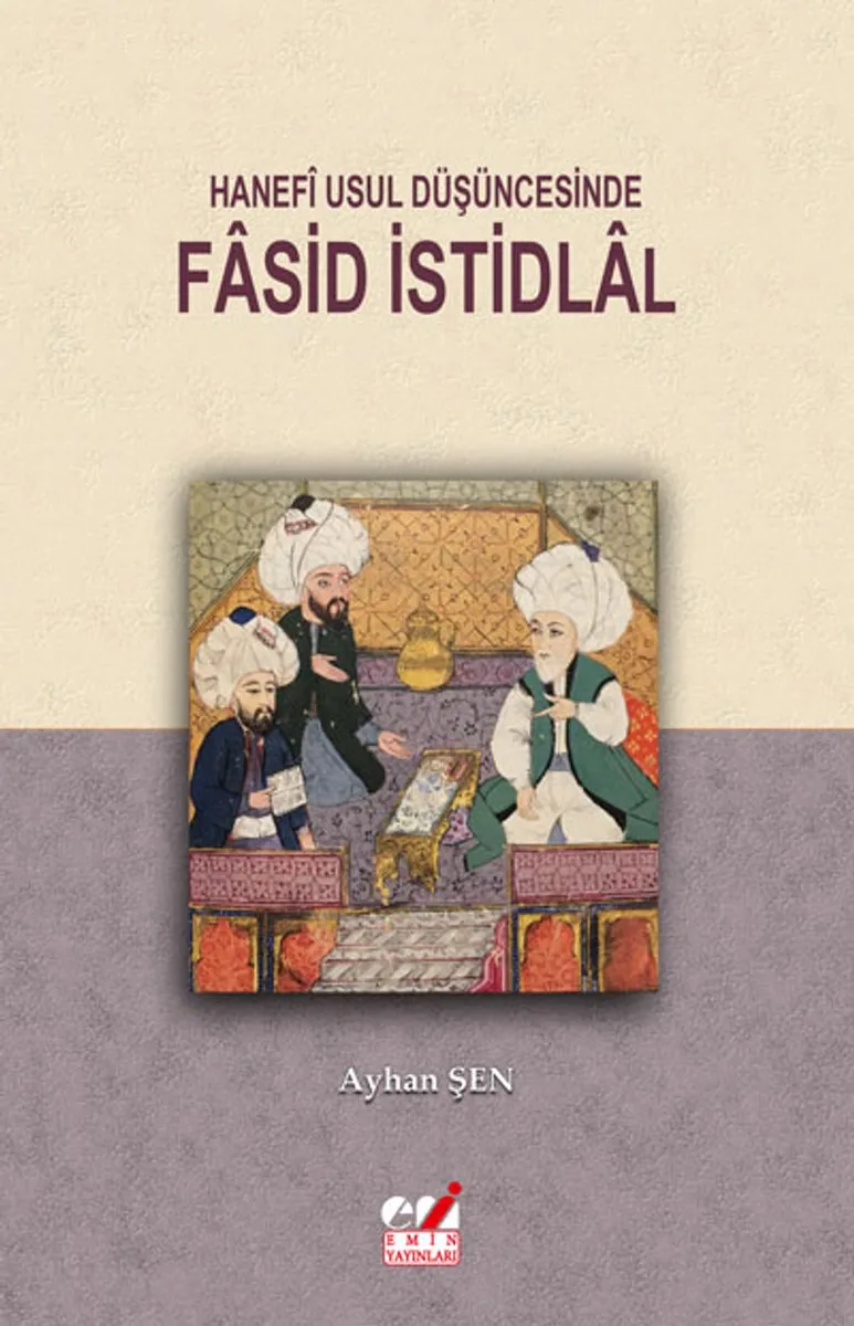 Hanefi Usul Düşüncesinde Fasid istidlal