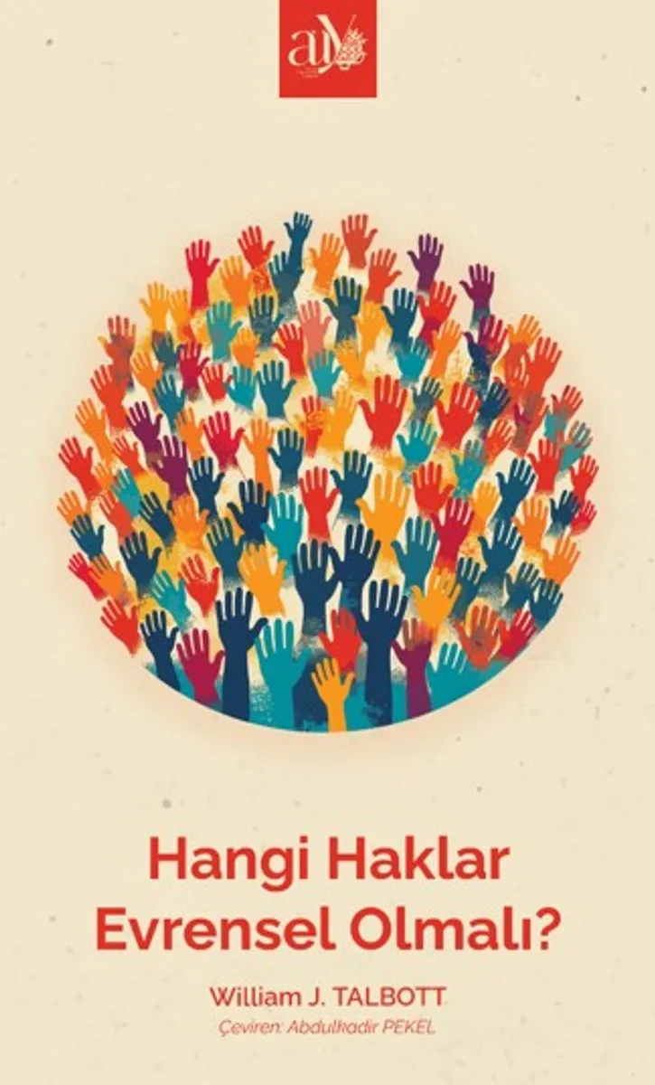 Hangi Haklar Evrensel Olmalı?