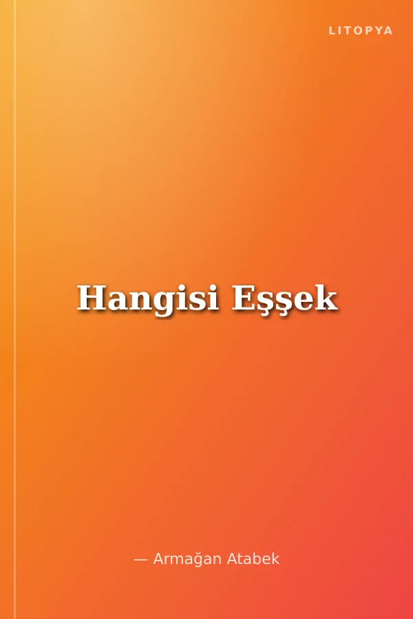 Hangisi Eşşek