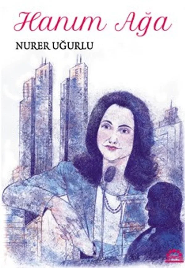 Hanım Ağa