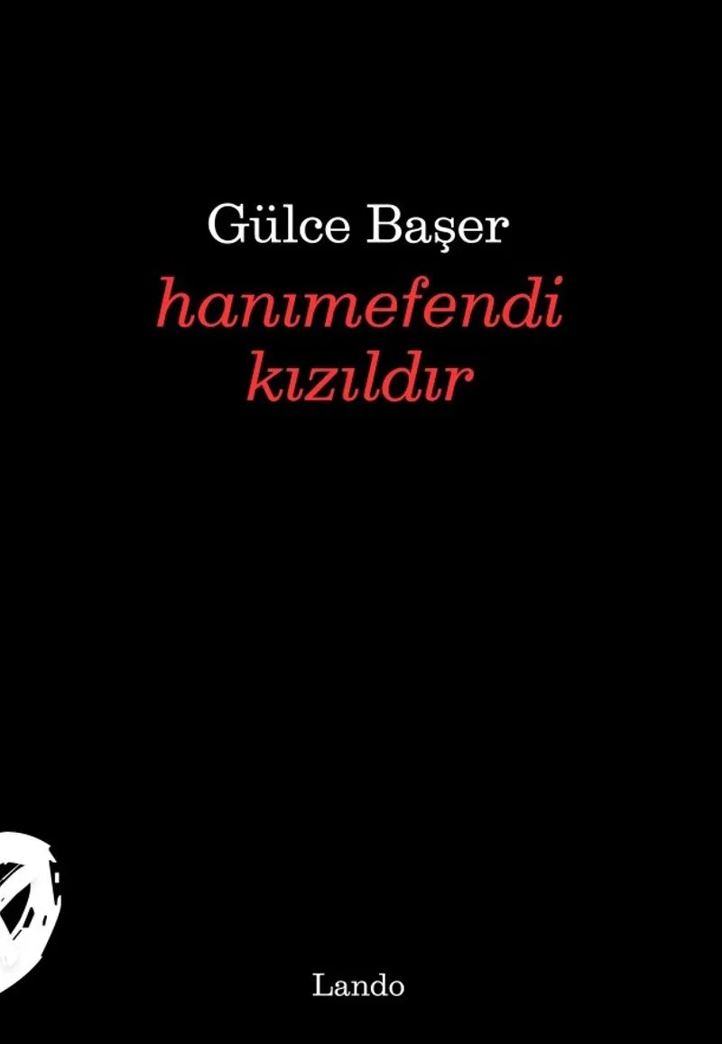 Hanımefendi Kızıldır