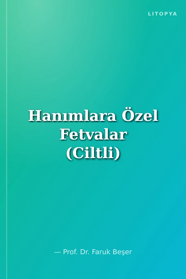 Hanımlara Özel Fetvalar (Ciltli)