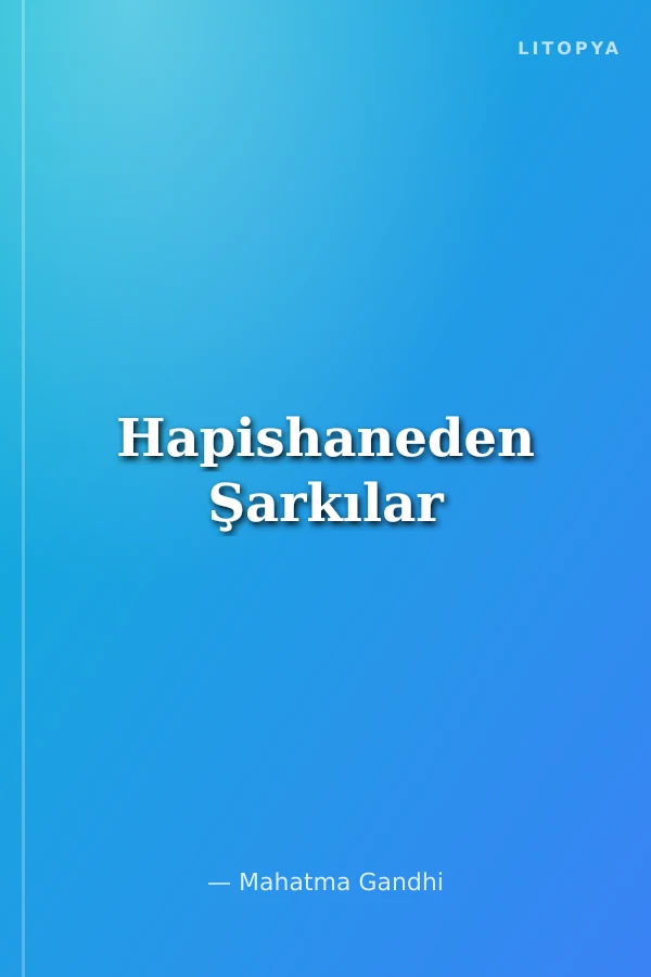 Hapishaneden Şarkılar