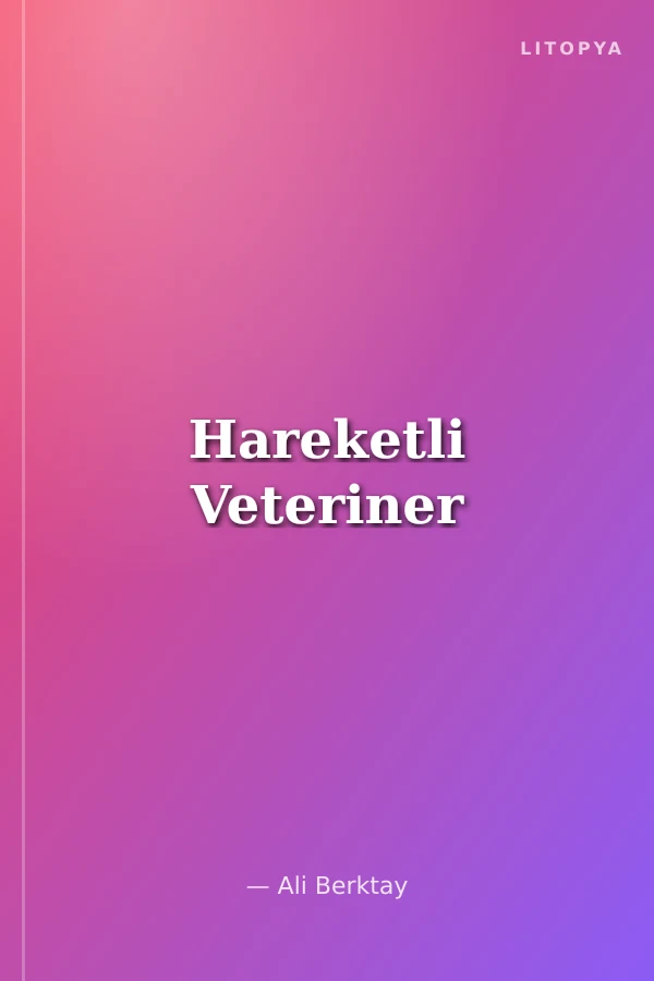 Hareketli Veteriner