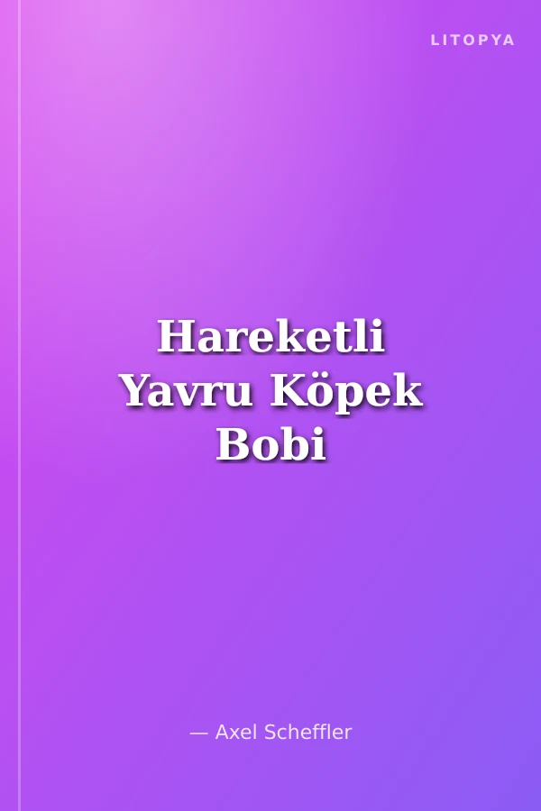 Hareketli Yavru Köpek Bobi
